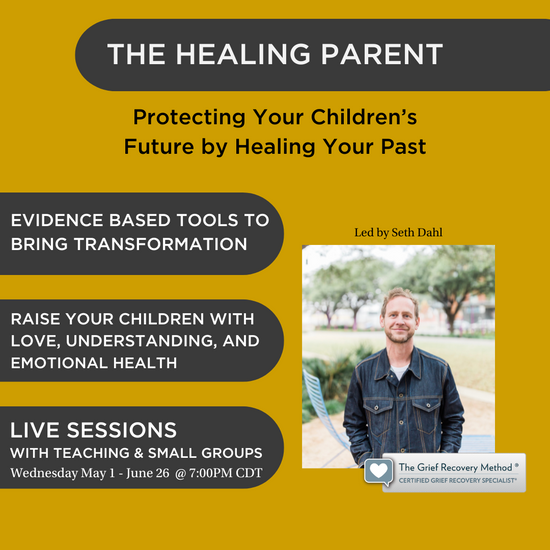 The Healing Parent: Protecting Your Children’s Future by Healing Your Past