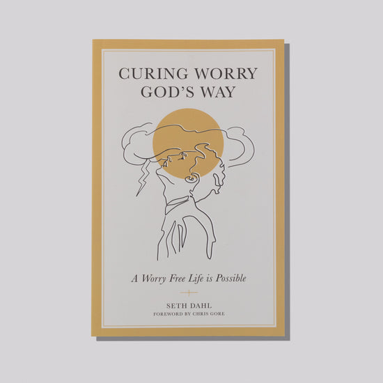 Curing Worry God&
