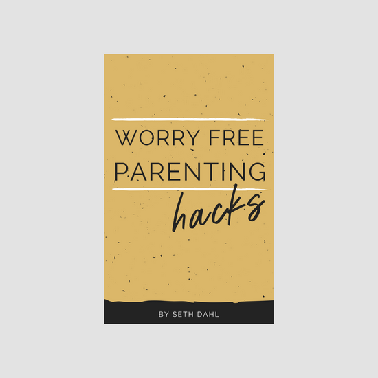 Worry-Free Parenting Hacks eBook